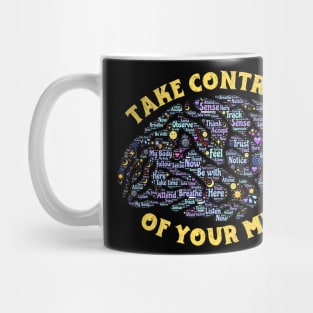 Take Control Of Your Mind Yellow Mug